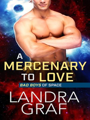cover image of A Mercenary to Love